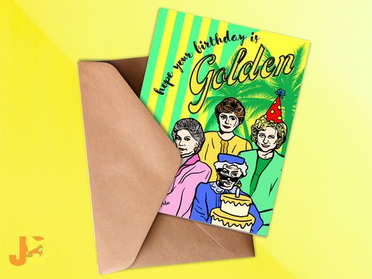 Hope Your Birthday is Golden Birthday Card