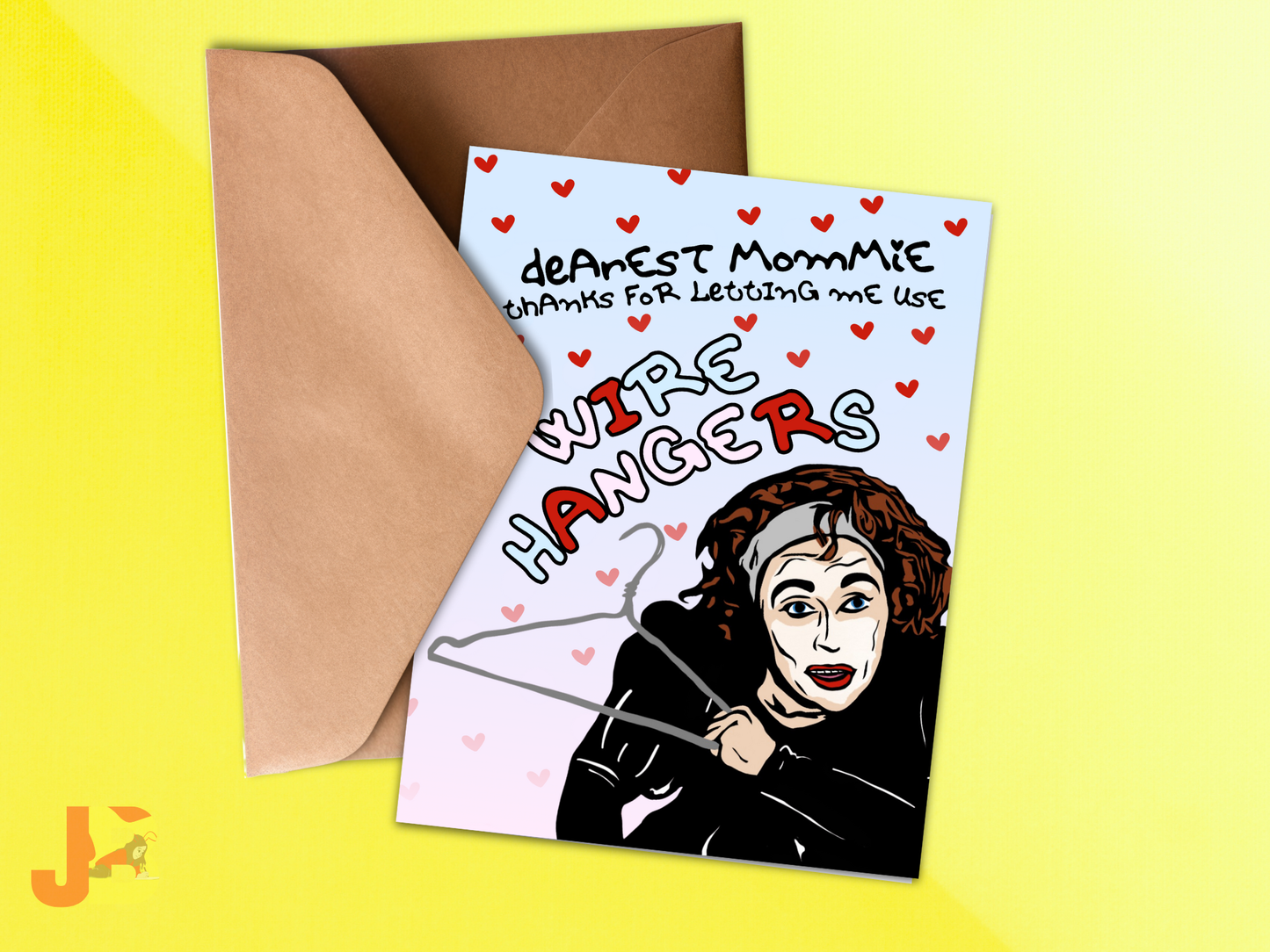 "No Wire Hangers" Funny Card for Mom