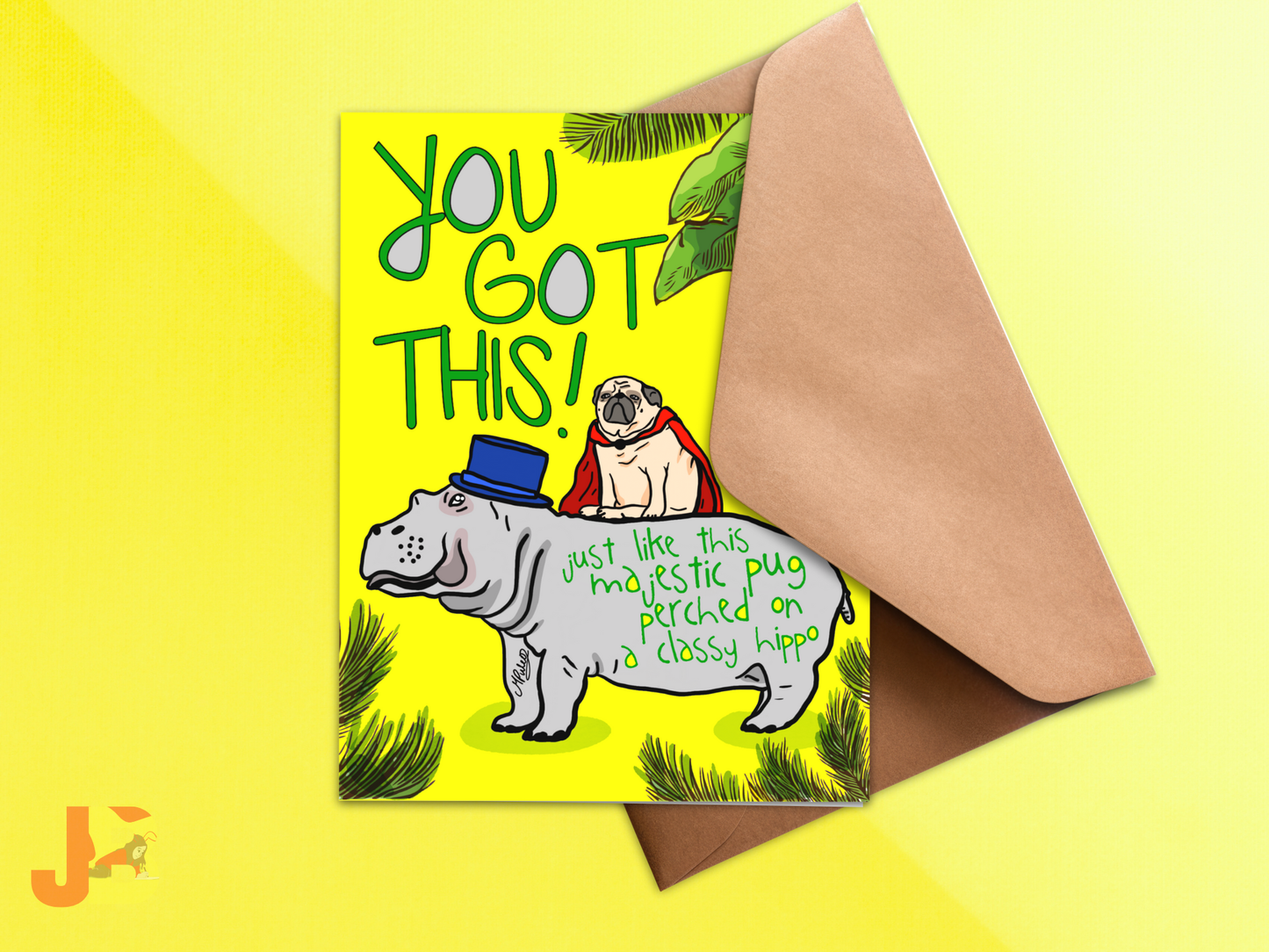 Pug Riding Hippo Motivational Greeting Card