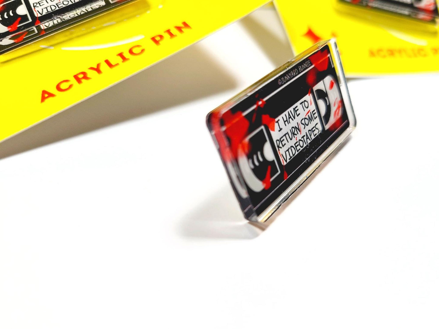 I Have to Return Some Videotapes Acrylic Pin