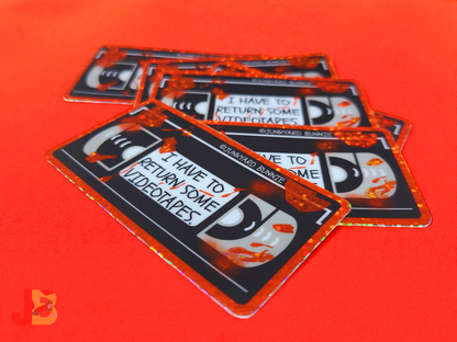 I Have to Return Some Videotapes Glitter Vinyl Sticker