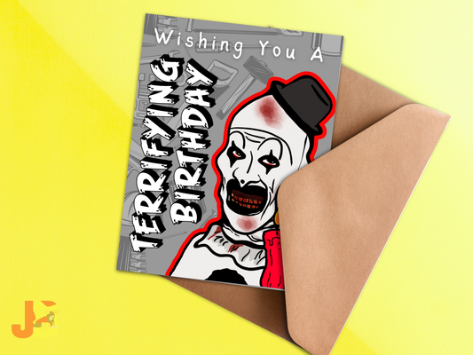 Hope Your Birthday is Terrifying Card